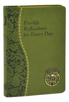 Pro-Life Reflections for Everyday